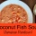Coconut Fish Soup (Jamaican Rundown)